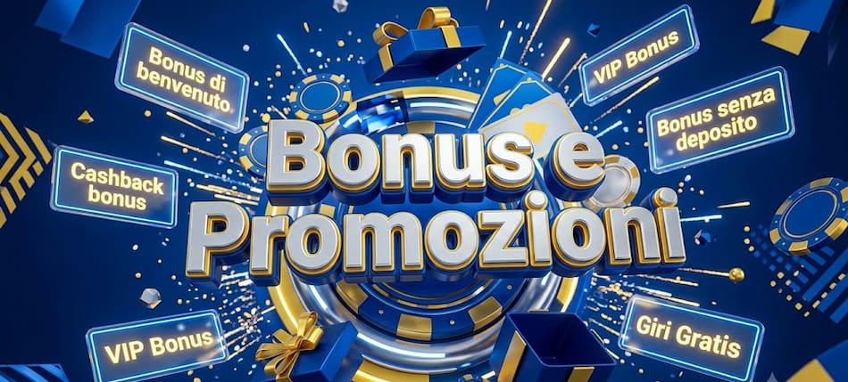 Bonus e Promozioni